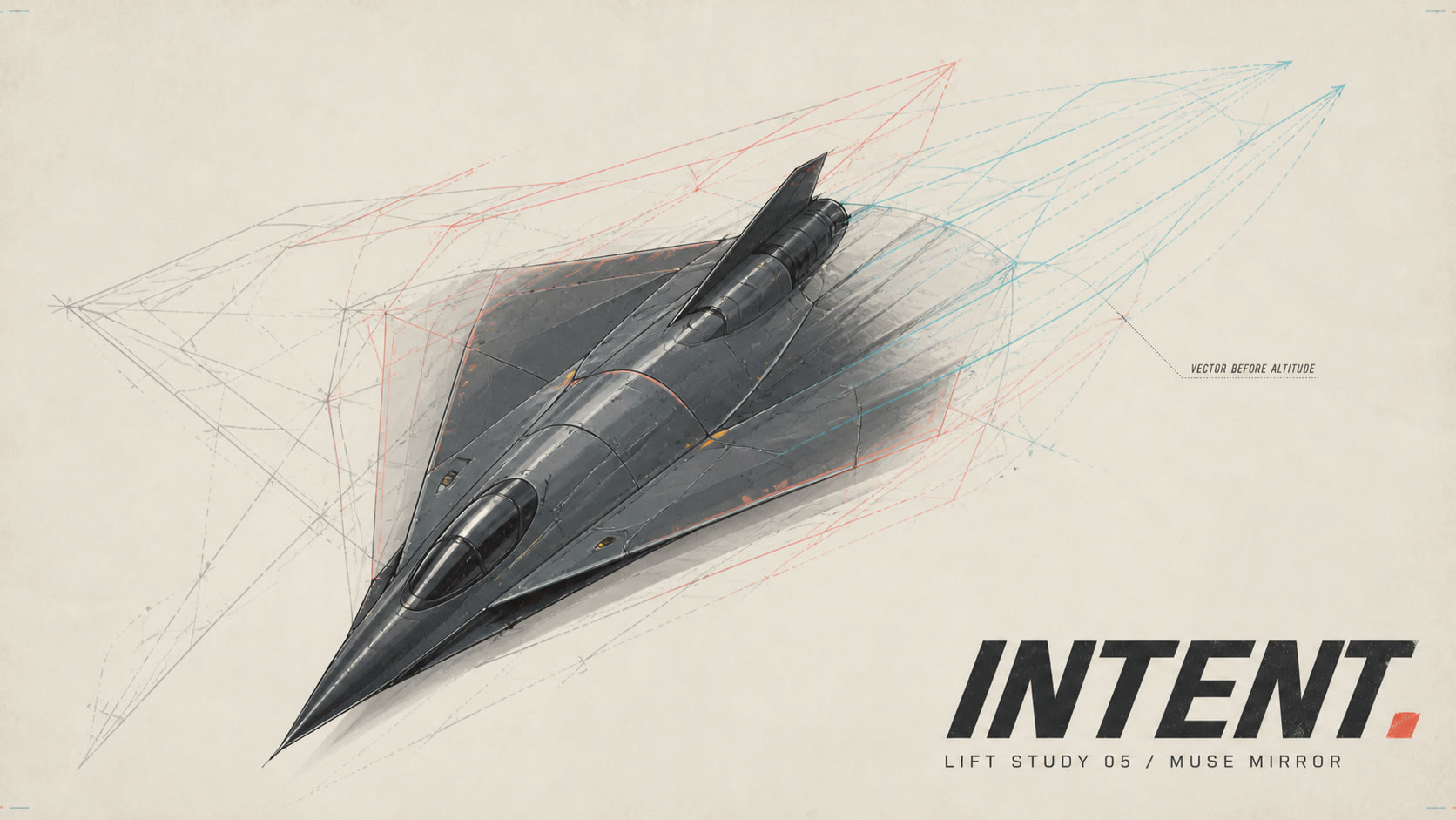 Intent: Lift